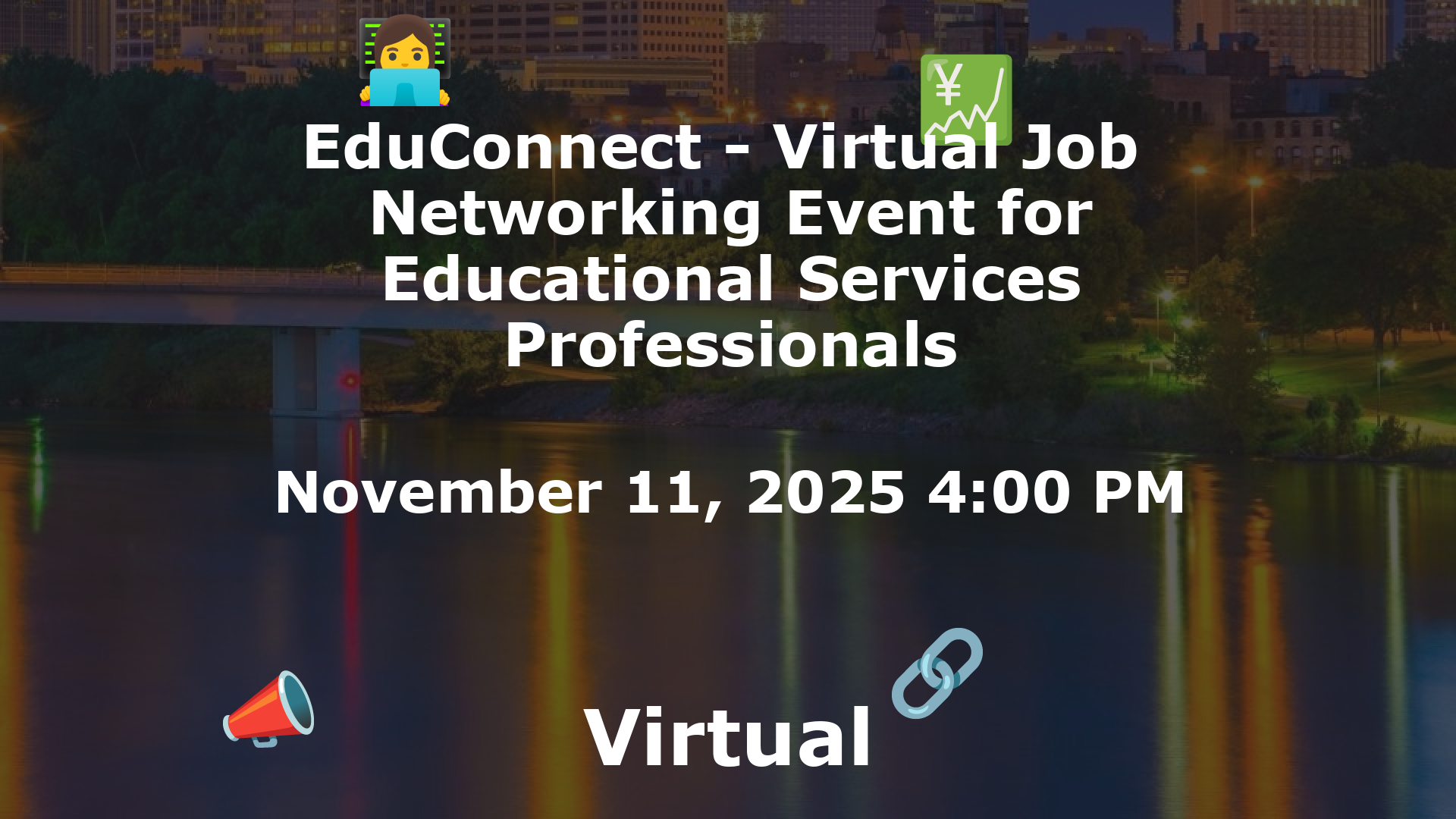 EduConnect - Virtual Job  Networking Event for Educational Services Professionals event image